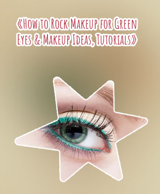 Eyeliner for green eyes