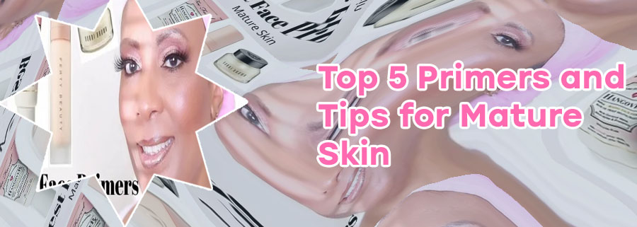 Face primer for mature skin